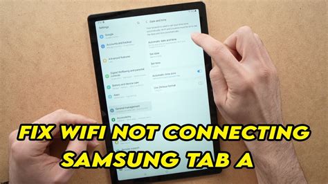 How to fix Galaxy Tab A wifi issues .